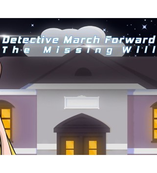 Detective March Forward - The Missing Will Steam Key GLOBAL